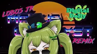 LobosJr Remix - Manus Catalyst - Digital Dolly Cover
