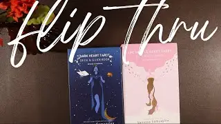 The Dark Heart Tarot & The Gentle Heart Tarot Deck Flip Through
