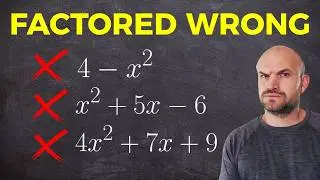 Top 3 Quadratics Students Factor Wrong