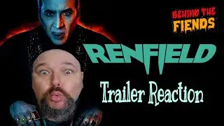 Renfield (Trailer Reaction) Nic Cage Is Dracula