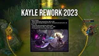 THE KAYLE REWORK IS HERE !