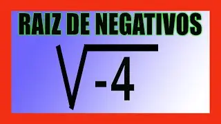 ✅👉 Raiz de un Numero Negativo