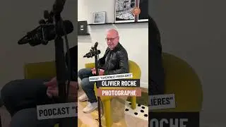 Olivier Roche raconte : &eacute;pisode 3 du podcast disponible #photography #podcast