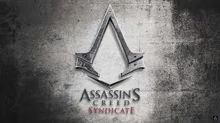 Assassin's Creed Syndicate Film CZ (gamemovie)