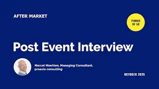 Post event interview with Marcel Moehlen, proaxia consulting