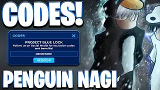 🐧NAGI* НОВИНКА! ВСЕ КОДЫ ОБНОВЛЕНИЯ PENGUIN NAGI ДЛЯ PROJECT BLUE LOCK! КОДЫ PROJECT BLUE LOCK