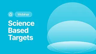 [Dcycle Webinar] Science Based Targets - Transformar la sostenibilidad en una ventaja competitiva.