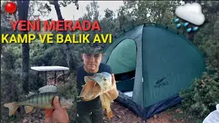 YAĞMURLU HAVADA LEVREK AVI VE KAMP YAPTIM ✅️🐟/ I FISHED AND CAMPED IN THE NEW PASTURE