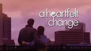 A Heartfelt Change (2021)