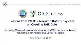 Webinar: Lessons from ICPSR's Research Data Ecosystem on Creating FAIR Data ft. Margaret Levenstein