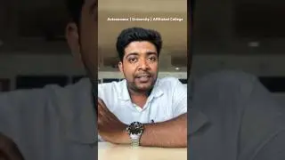 Which is best ? Autonomous | University | Affiliated Colleges