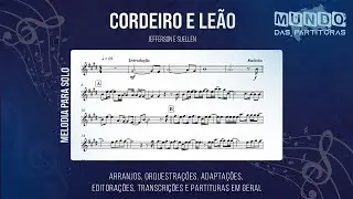 Cordeiro e Le&atilde;o - Jefferson e Suellen 🎺Partitura Mel&oacute;dica Sax Alto, Sax Tenor, Sax Soprano, Flauta🎼