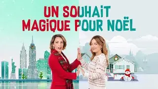 Un Souhait Magique Pour No&euml;l | Film de No&euml;l complet