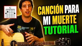 Aprende a Tocar CANCIÓN PARA MI MUERTE (Sui Generis) | Tutorial Guitarra FÁCIL | Acordes y Rasgueo