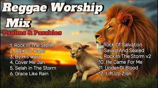 🎶 Reggae Christian Worship Mix 2025 | Uplifting Praise & Island Vibes for the Soul 🌴✝️