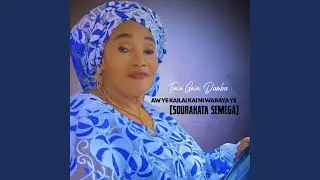 Aw ye kailai kai ni waraya ye (Sourakata Semega) - Tenin Gnini Damba