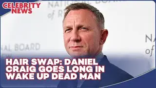 Hair Swap  Daniel Craig Goes Long in Wake Up Dead Man I Celebrity News