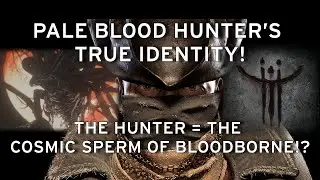 Bloodborne's Secret Story EXPLAINED: How Oedon & The Moon Presence Control Everything! (SPOILERS!)