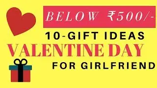 10 Valentine's Day Gifts for Her | Cheap Valentine Day Gift For Girlfriend | Surprise Valentine Gift