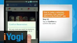 How to make restaurant reservation from Android&trade; phone using Facebook&reg; app :Tutorial