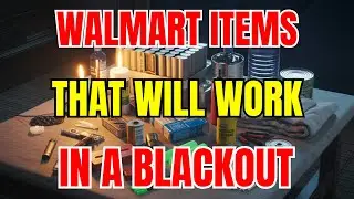 10 Survival Items You&rsquo;ll Regret Not Buying at Walmart Before the Blackout