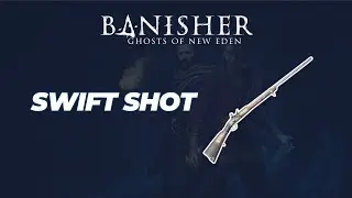 How to Get Swift Shot Rifle (Location) - Banishers: Ghosts of New Eden