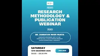 Research Methodology & Publication Webinar | UIU Data Science Club