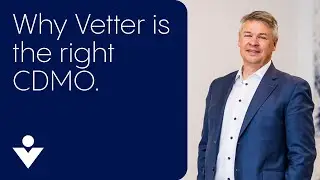 Why is Vetter the right CDMO for pharma and biotech companies?