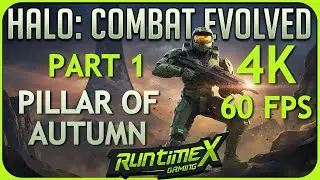 Halo: Combat Evolved 4k 60FPS Walkthrough - Pillar of Autumn - RuntimeX Gaming