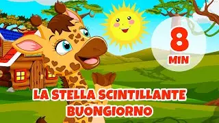 La stella scintillante Buongiorno - 8 min Giramille | Filastrocche e canzoni per bambini