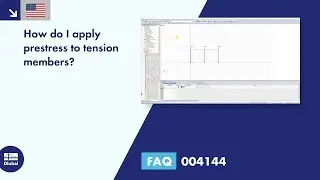 FAQ 004144 | How do I apply prestress to tension members?