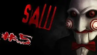 Прохождение [SAW] The Video Game [#5]