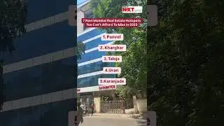 7 Navi Mumbai Realty Hotspots for 2025  #RealtyNXT #realestate