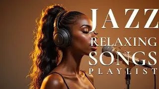 Soulful Vocal Smooth Jazz | Soft Jazz Music for Relaxation &ndash; Romantic Evening Jazz Music on YouTube