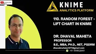 110. Random Forest - Lift Chart in KNIME || Dr. Dhaval Maheta