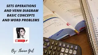 Sets Operations and Venn diagram basic Concepts and Word problems by || IBAian Girl ||