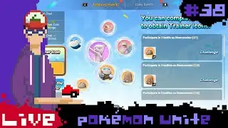 #Pok&eacute;mon Unite | #38 Time to farm new icons