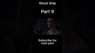 ghost ship part 9 | Hollywood movie explain in hindi  #movie #newmovie #film