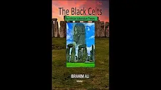 The Ancient Black Celts