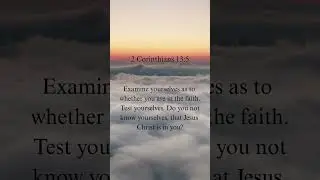 ✨ Examine Your Faith | Christ in You | 2 Corinthians 13:5 #bibleshorts #bibleverse
