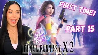 CHAPTER 5 TIME! | FIRST TIME | FFX-2
