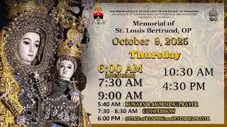 MANAOAG MASS: Memorial of Saint Louis Bertrand, OP - October 9, 2025 / 5:40 a.m.