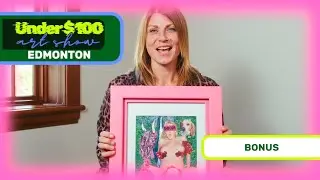 Under $100 Art Show 2025 Edmonton Artist Profile: Christine Kully (BONUS)
