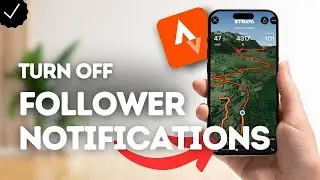 How To Turn Off Follower Notifications On Strava?