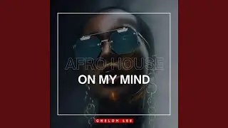 On My Mind