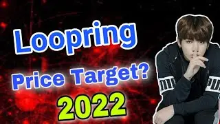 Loopring 2022 Price Targets || LRC Price Prediction & News Today! LRC Today News