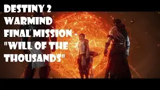 Destiny 2 Warmind Final Mission - 