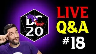 DC20 Alpha Q&A #18
