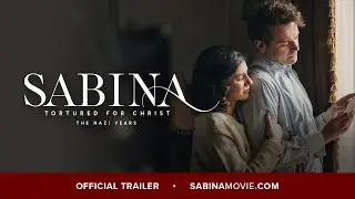 Сабина: Пытки за Христа, годы нацизма | Официальный трейлер