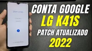 REMOVER CONTA GOOGLE LG K41S 2022 ATUALIZADO SEM PC NOVO MÉTODO SEM BAIXAR APP SEM FONE E SEM CHIP
